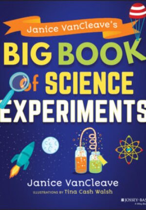 Janice vancleave's big book of science experiments Ebook